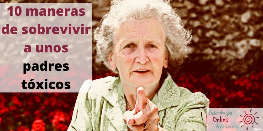 10 maneras de sobrevivir a unos padres toxicos