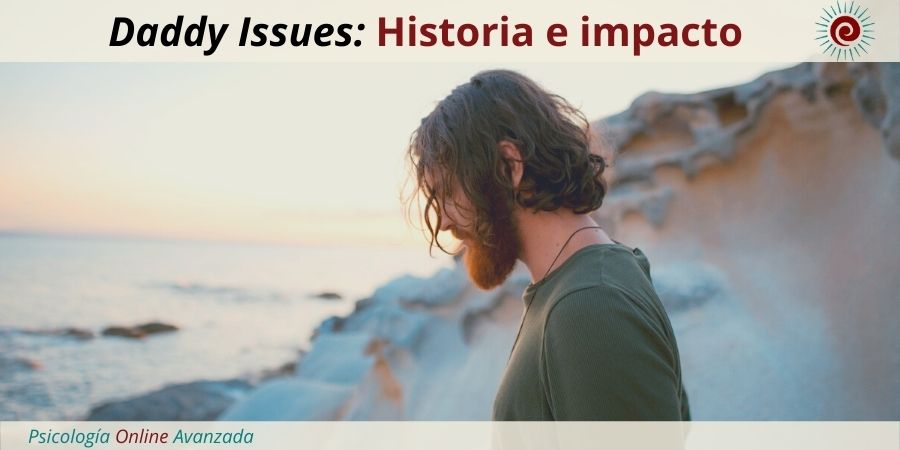 Daddy Issues: Historia, impacto y cómo hacer frente a ellos, Impresiones, Emociones, Noticias, Estudios, Terapia Online