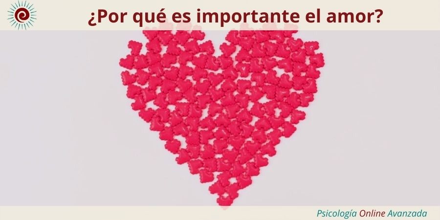 ¿Por qué es importante el amor?, Problemas de pareja, Infidelidad, Terapia de pareja, Terapia Online, Confianza, Pareja, Matrimonio, Relación