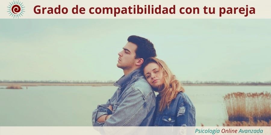 ¿Cuál es el grado de compatibilidad con tu pareja?, Problemas de pareja, Infidelidad, Terapia de pareja, Terapia Online, Confianza, Pareja, Matrimonio, Relación
