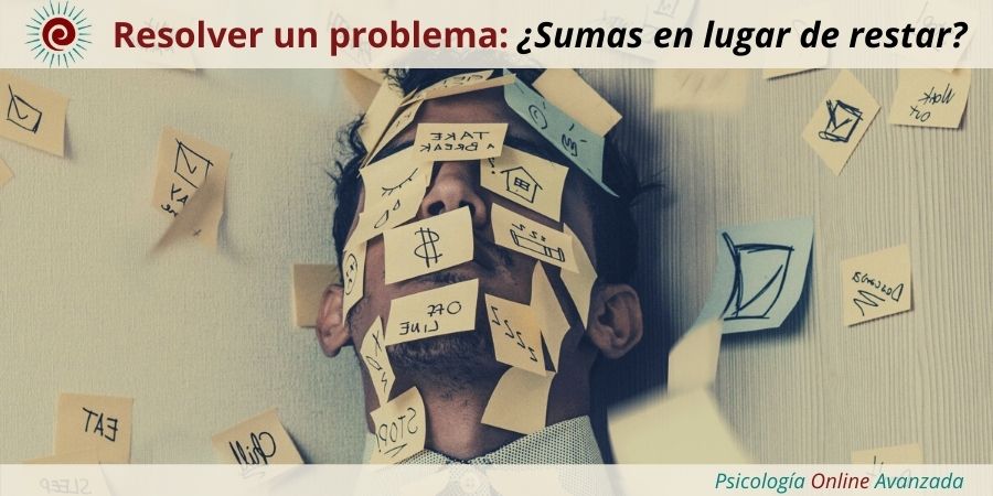 Las personas sumáis en lugar de restar para resolver vuestros problemas, Estrés, Meditación, Controlar el estrés, Ansiedad, Meditación, Terapia Online, Relajación