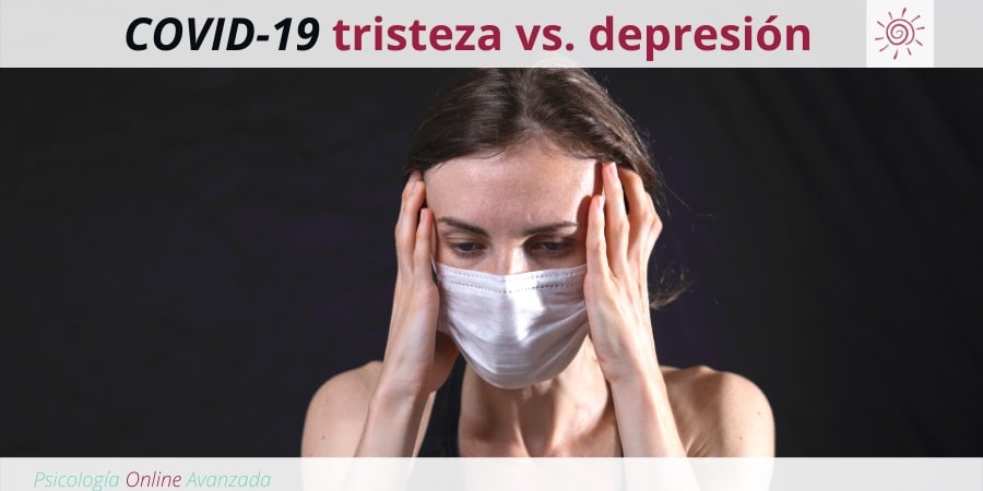 COVID-19 tristeza vs. depresión: Cómo diferenciarlas, Depresión, Ansiedad, Tristeza, Alteración de sueño, Cambios de animo, Agotamiento, Terapia Online