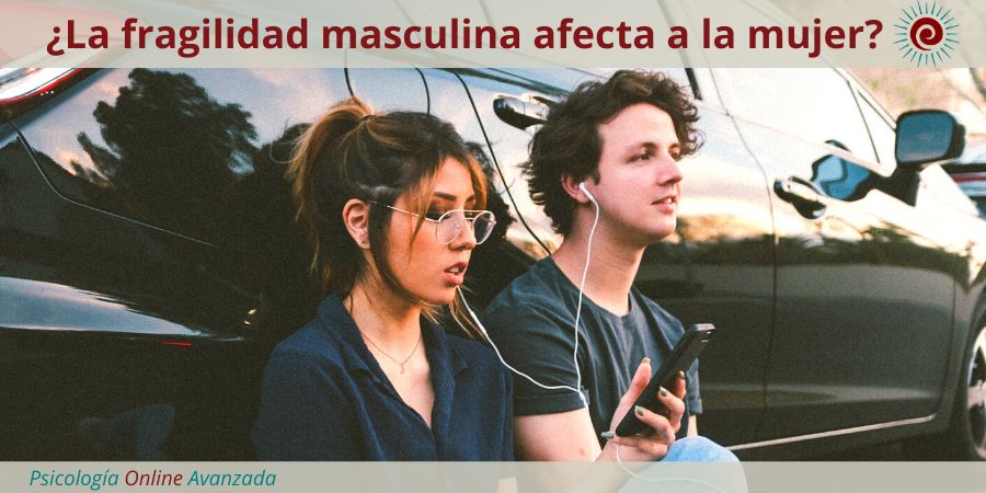 Cómo la fragilidad masculina afecta a las experiencias sexuales de una mujer, vídeo-llamada, vida sexual saludable, terapia Online, terapia sexual