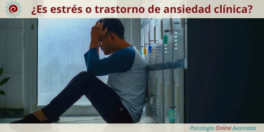 ¿Es estrés o trastorno de ansiedad clínica?, Ansiedad, Pensamiento, Técnicas de relajación, Hogar, Terapia Online