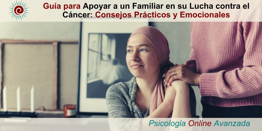 Guía para Apoyar a un Familiar en su Lucha contra el Cáncer: Consejos Prácticos y Emocionales. guia para apoyar a un familiar oncologico, apoyar a un familiar oncológico, como apoyar a un familiar con cancer, como apoyar a un familiar con cáncer