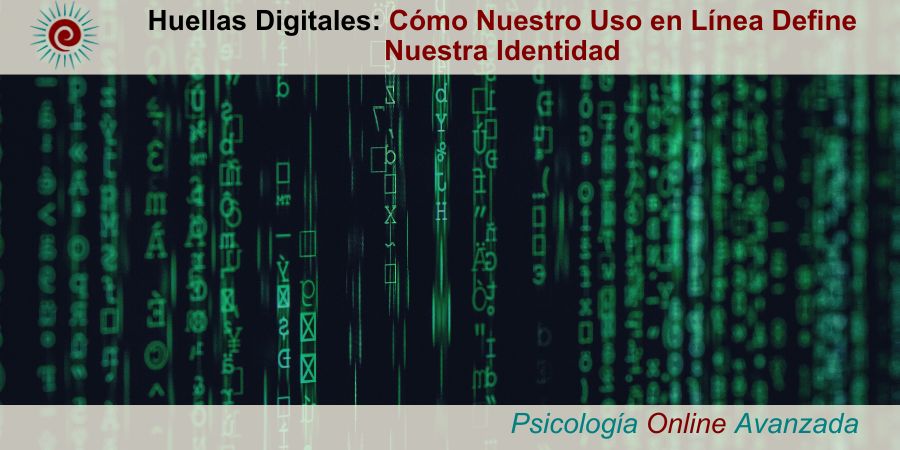 Huellas Digitales Como Nuestro Uso en Linea Define Nuestra Identidad huella digital