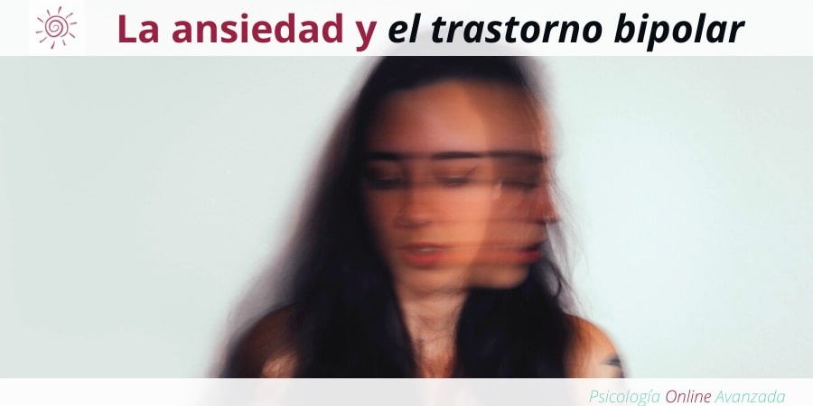 La ansiedad y su relación con el trastorno bipolar, Ansiedad, Pensamiento, Técnicas de relajación, Hogar, Terapia Online.