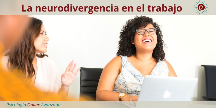 La neurodivergencia en el trabajo, Emociones, Noticias, Estudios, Terapia Online