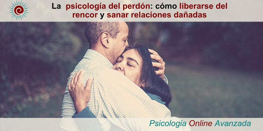 como liberarse del rencor y sanar una relacion dañada, el perdon, dejar atras el rencor, sanar relacion, sanar relacion dañada, como perdonar, aprender a perdonar