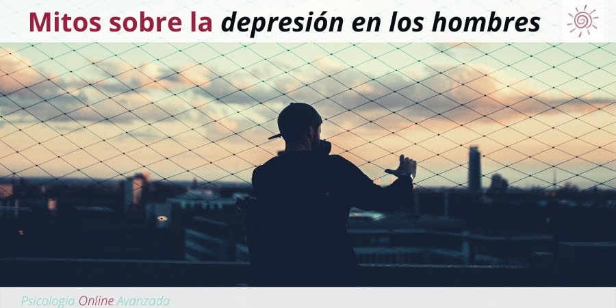 Mitos sobre la depresión en los hombres, Depresión, Ansiedad, Tristeza, Alteración de sueño, Cambios de ánimo, Agotamiento, Terapia Online