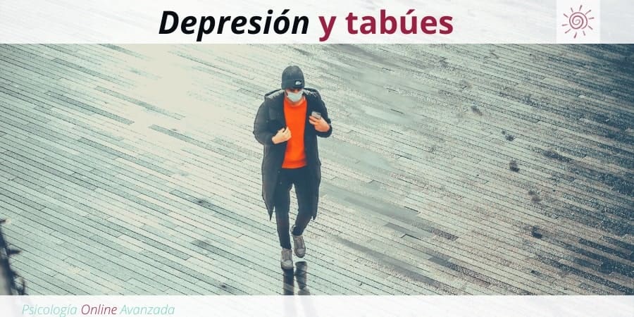 ¿Por qué algunos no piden ayuda? - Depresión y tabúes, Depresión, Ansiedad, Tristeza, Alteración de sueño, Cambios de ánimo, Agotamiento, Terapia Online
