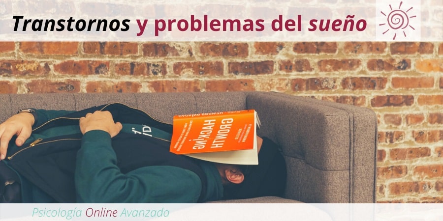 Transtornos de sueño, problemas de sueño, falta de sueño, Terapia online, Beneficios del sueño, Insomnio, Dormir mejor, Sueño reparador